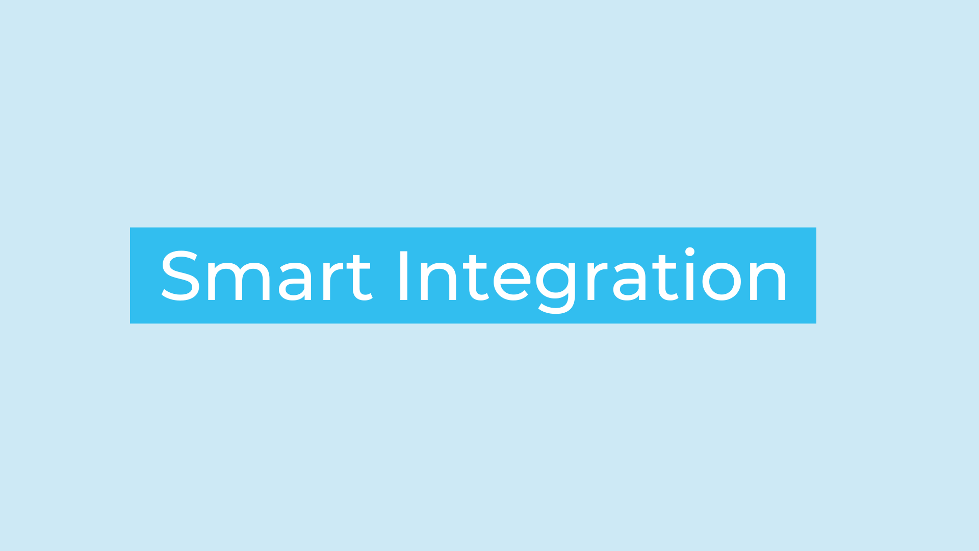 Smart Integration Motiv Smart Integration Motiv